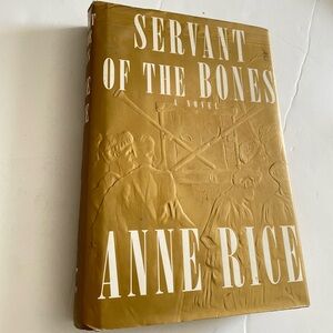 Servant of the Bones : A Novel by Anne Rice (1996, Hardcover)